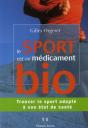Le Sport Est Un Medicament Bio ! - Preview