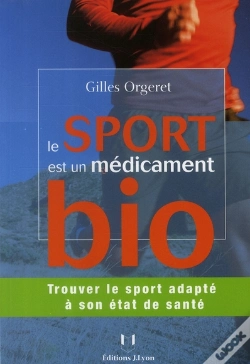Capa do artigo Le Sport Est Un Medicament Bio !