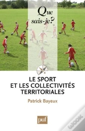 Le Sport Les Collectivités Territoriales (4e Édition)