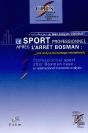 Le  Sport Professionnel Apres L'Arret Bosman. Une Analyse Economique Internationale - Preview
