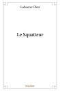 Le Squatteur - Preview