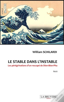 Capa do artigo Le Stable Dans L'Instable Les Peregrinations D'Un Rescape De Dien-Bien-Phu