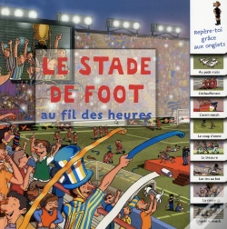 Capa do artigo Le Stade De Foot Au Fil Des Heures