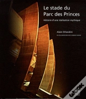 Capa do artigo Le Stade Du Parc Des Princes ; Histoire D