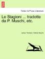 Le Stagioni ... Tradotte Da P. Muschi, E - Preview