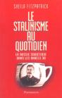 Le Stalinisme Au Quotidien : La Russie Soviétique Dans Les Années 30 - Preview