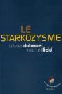 Le Starkozysme - Preview
