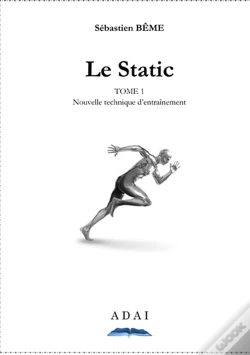 Capa do artigo Le Static T.1 ; Nouvelle Technique D'Entrainement