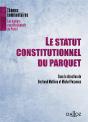 Le Statut Constitutionnel Du Parquet - Preview