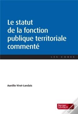 Capa do artigo Le Statut De La Fonction Publique Territoriale Commenté
