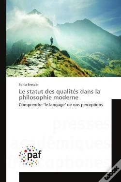 Capa do artigo Le Statut Des Qualites Dans La Philosophie Moderne - Comprendre "Le Langage" De Nos Perceptions