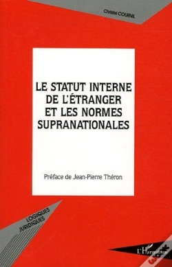 Capa do artigo Le Statut Interne De L'Étranger Et Les Normes Supranationales