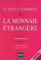 Le Statut Juridique De La Monnaie Etrangere