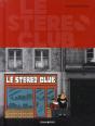 Le Stéréo Club : Intégrale Tomes 1 À 3 - Preview