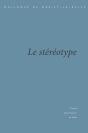 Le Stéréotype : Crise Et Transformations - Preview