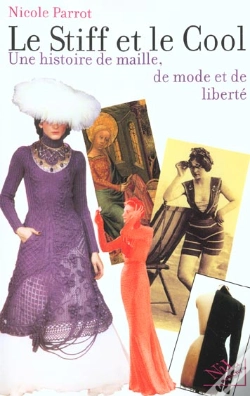 Capa do artigo Le Stiff Et Le Cool ; Une Histoire De Maille De Mode Et De Liberte
