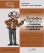 Le Storytelling Interactif Pour La Formation, L'Enseignement Et L'Animation - Preview