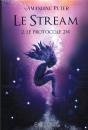Le Stream Tome 2 : Le Protocole 2w - Preview
