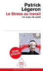 Le Stress Au Travail : Un Enjeu De Santé - Preview