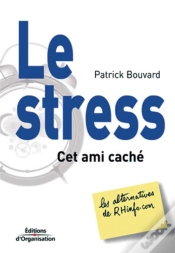 Capa do artigo Le Stress, Cet Ami Cache