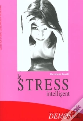 Le Stress Intelligent