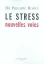 Le Stress ; Nouvelles Voies - Preview