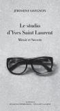Le Studio D'Yves Saint Laurent - Preview
