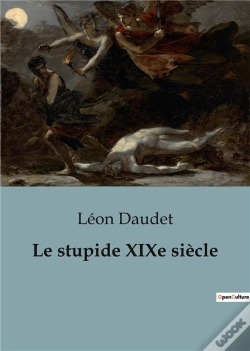 Capa do artigo Le Stupide Xixe Siecle