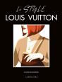 Le Style Louis Vuitton - Preview