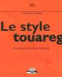 Le Style Touareg Ou La Fonction Sociale Des Techniques - Preview