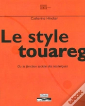 Capa do artigo Le Style Touareg Ou La Fonction Sociale Des Techniques