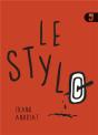 Le Stylo - Preview