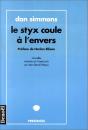 Le Styx Coule A L'Envers - Preview
