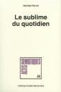 Le Sublime Du Quotidien - Preview