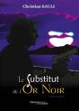 Le Substitut De L Or Noir - Preview