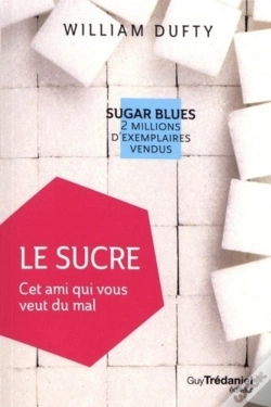 Capa do artigo Le Sucre ; Cet Ami Qui Vous Veut Du Mal