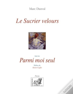 Capa do artigo Le Sucrier Velours ; Parmi Moi Seul