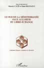 Le Sud De La Meditérranée Face Aux Défis Du Libre-Échange - Preview