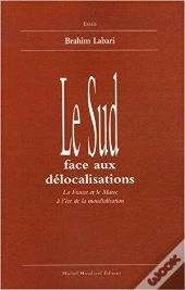 Le Sud Face Aux Délocalisations