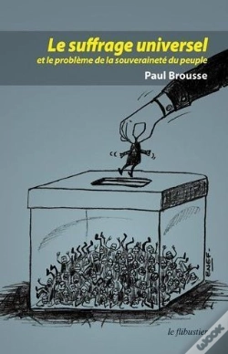 Capa do artigo Le Suffrage Universel Et Le Probleme De La Souverainete Du Peuple