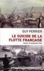 Le Suicide De La Flotte Française - Preview