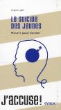 Le Suicide Des Jeunes ; Mourir Pour Exister - Preview