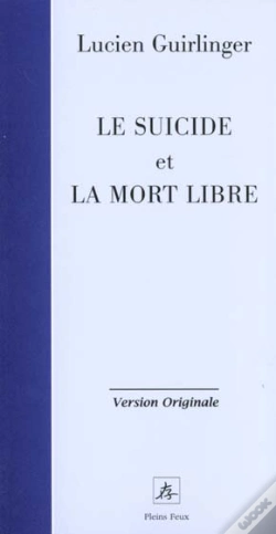 Capa do artigo Le Suicide Et La Mort Libre