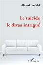 Le Suicide Ou Le Divan Intrigué - Preview