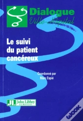 Le Suivi Des Patients Cancereux