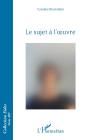 Le Sujet À L'Oeuvre - Preview