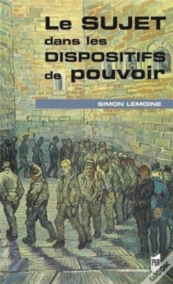 Capa do artigo Le Sujet Dans Les Dispositifs De Pouvoir