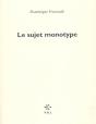 Le Sujet Monotype - Preview
