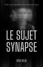Le Sujet Synapse - Preview