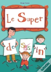 Le Super Dessin